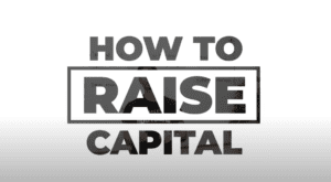 How to Raise Capital