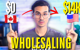 Wholesaling Real Estate in the US as a Canadian